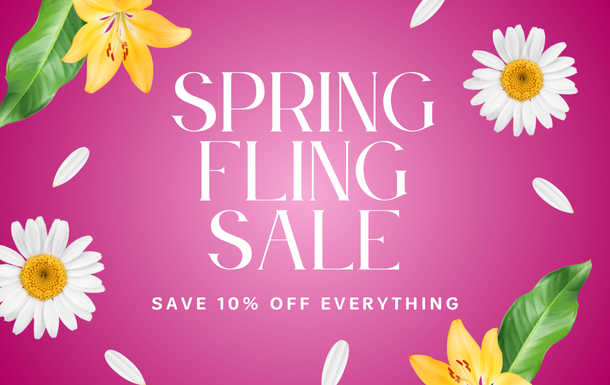 Spring Fling Sale: April 13-17